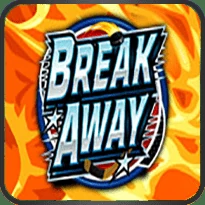 Break Away